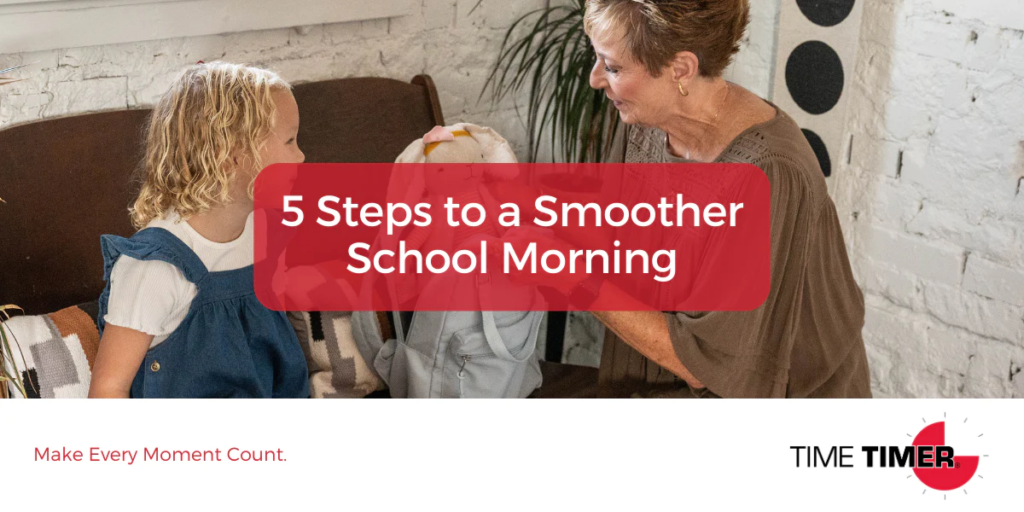 5 Steps to a Smoother School Morning